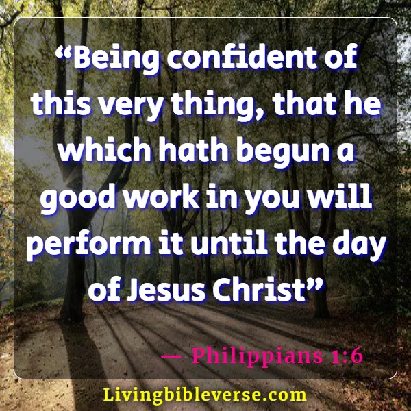 Bible Verses About Jesus Always Being With Us (Philippians 1:6)