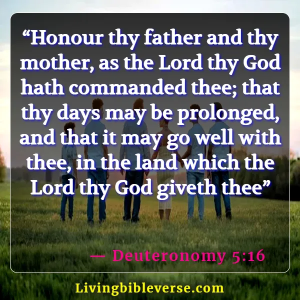 Bible Verses About Family Happiness (Deuteronomy 5:16)