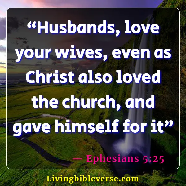 Bible Verses About True Love Between Man Woman (Ephesians 5:25)