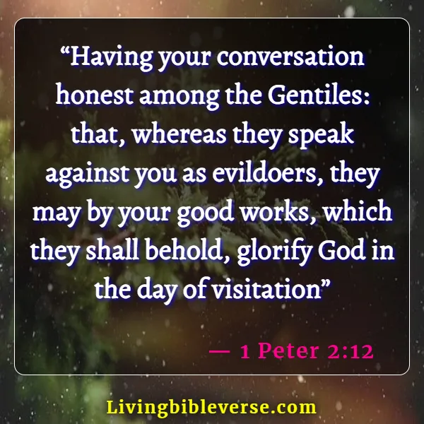 Bible Verses About Leading Others To God (1 Peter 2:12)
