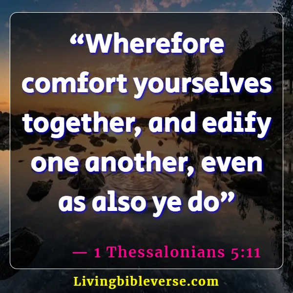 Bible Verse About Eating And Drinking Together (1 Thessalonians 5:11)