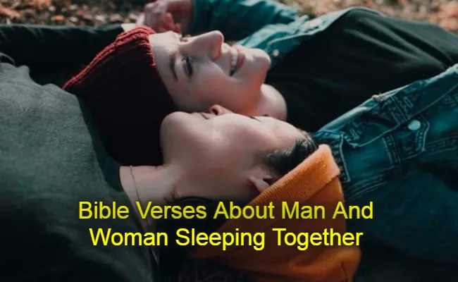 Bible Verses About Man And Woman Sleeping Together