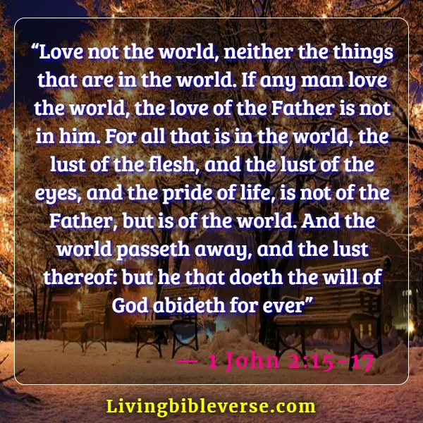 Bible Verses About Not Following The World (1 John 2:15-17)