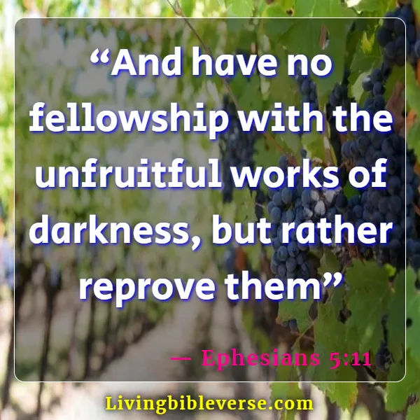 Bible Verses About Not Following The World (Ephesians 5:11)
