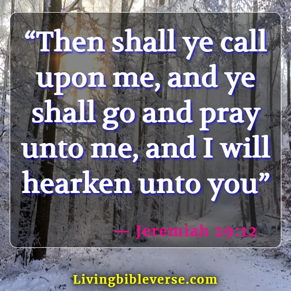 Bible Verses About Opening Prayer (Jeremiah 29:12)