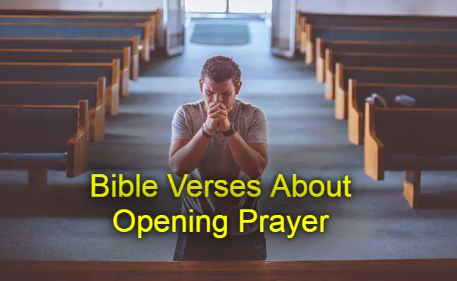 Bible Verses About Opening Prayer