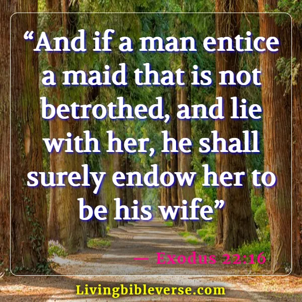 Bible Verses About Man And Woman Sleeping Together (Exodus 22:16)
