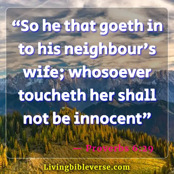 Bible Verses About Sleeping With Another Man's Wife (Proverbs 6:29)