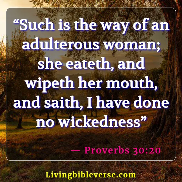 Bible Verses About The Heart Of A Woman (Proverbs 30:20)