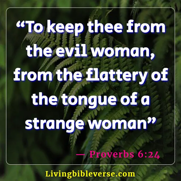 Bible Verses About The Heart Of A Woman (Proverbs 6:24)