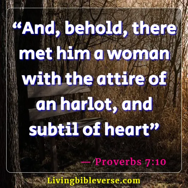 Bible Verses About The Heart Of A Woman (Proverbs 7:10)