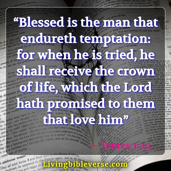 Bible Verse About Rejoicing In Trials And Temptations (James 1:12)