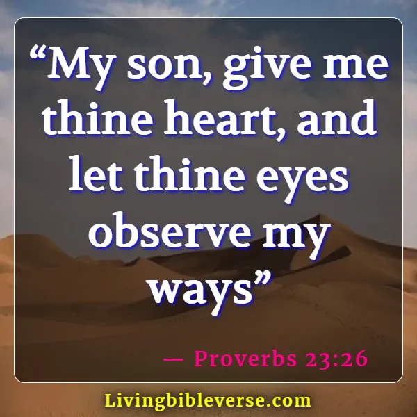 Bible Verses About Youth-Serving God (Proverbs 23:26)