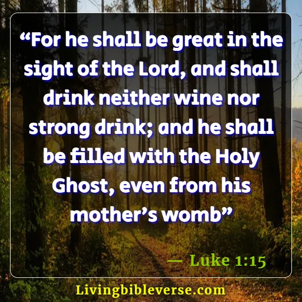 Bible Verses For Pregnant Women (Luke 1:15)