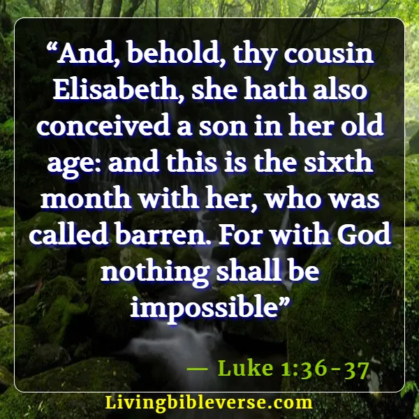 Bible Verses For Pregnant Women (Luke 1:36-37)