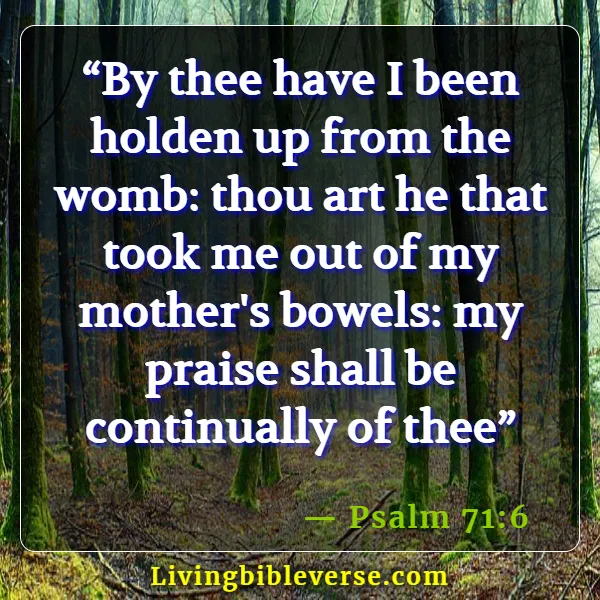 Bible Verses For Pregnant Women (Psalm 71:6)