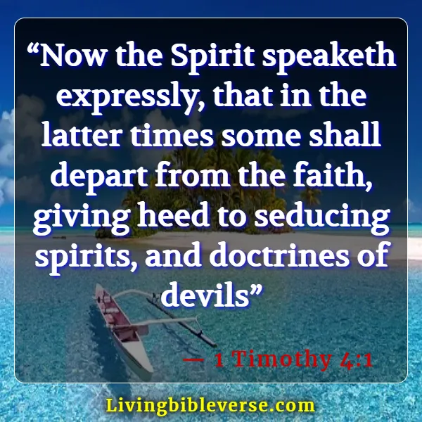 Bible Verses To Keep Evil Spirits Away (1 Timothy 4:1)