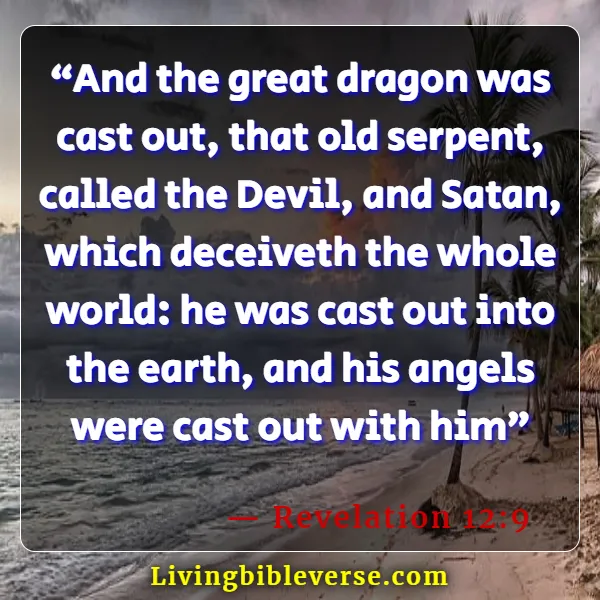 Bible Verses To Keep Evil Spirits Away (Revelation 12:9)
