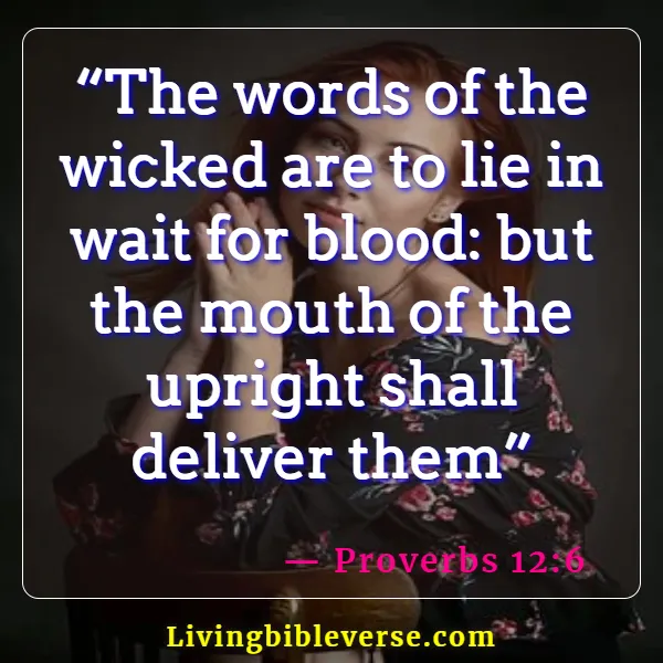 Bible Verses About Guarding Your Tongue (Proverbs 12:6)