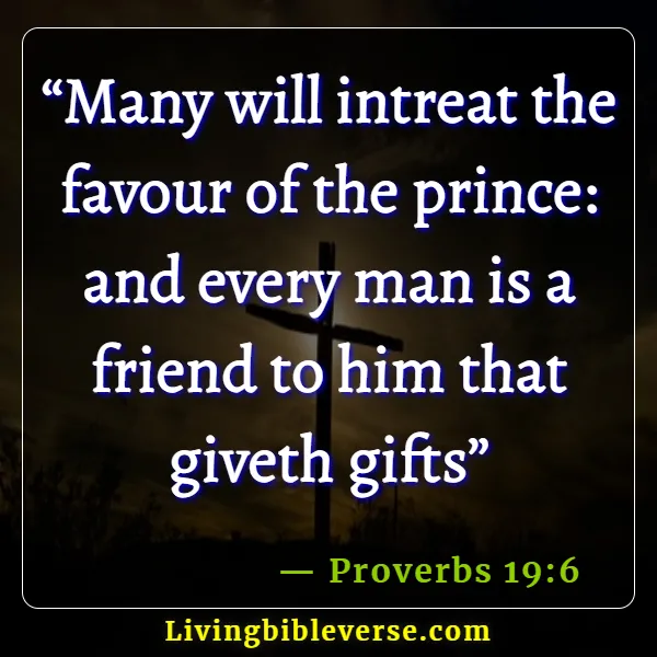 Bible Verses About Losing Friends (Proverbs 19:6)