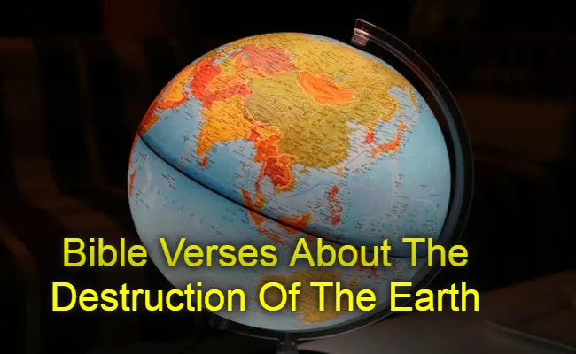 Bible Verses About The Destruction Of The Earth