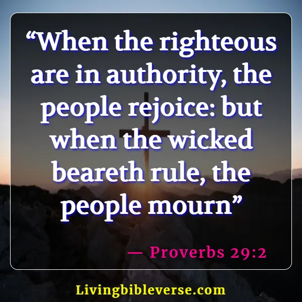 Bible Verses About Wicked Government And Leaders (Proverbs 29:2)