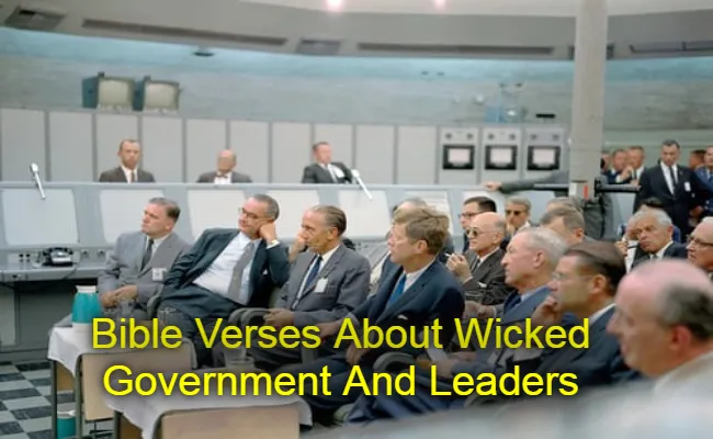 Bible Verses About Wicked Government And Leaders