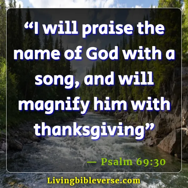 Thank You Bible Verses For Friends (Psalm 69:30)