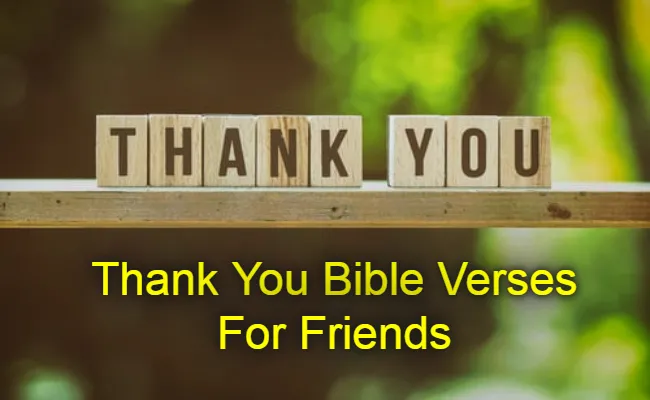 Thank You Bible Verses For Friends