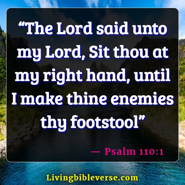 Betrayal Bible Verses About Backstabbing (Psalm 110:1)