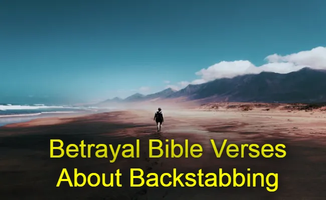 Betrayal Bible Verses About Backstabbing