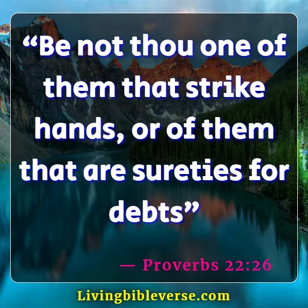 Bible Verses About Financial Breakthrough And To Break Financial Curses (Proverbs 22:26)