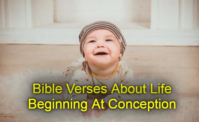 Bible Verses About Life Beginning At Conception