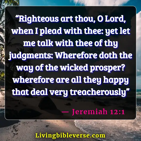 Bible Verse About Rejoicing In Trials And Temptations (Jeremiah 12:1)