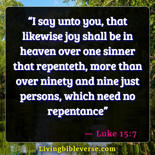 Bible Verses About Angels Rejoice In Heaven (Luke 15:7)