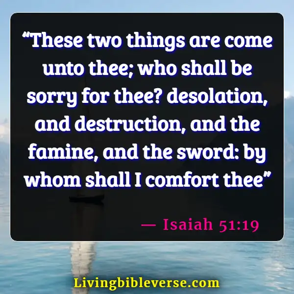 Bible Verses About Destruction And The End Of The Wicked (Isaiah 51:19)