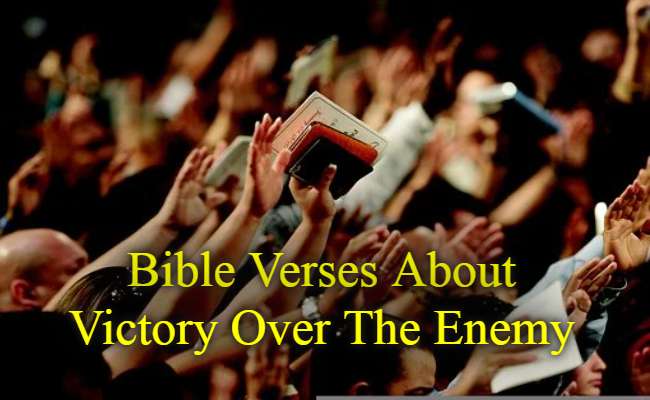 Bible Verses About Victory Over The Enemy