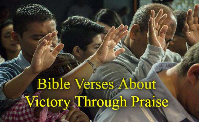 Bible Verses About Victory Through Praise