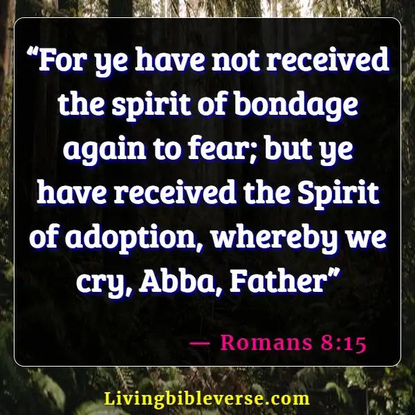 Bible Verses To Protect Your Family From Evil (Romans 8:15)