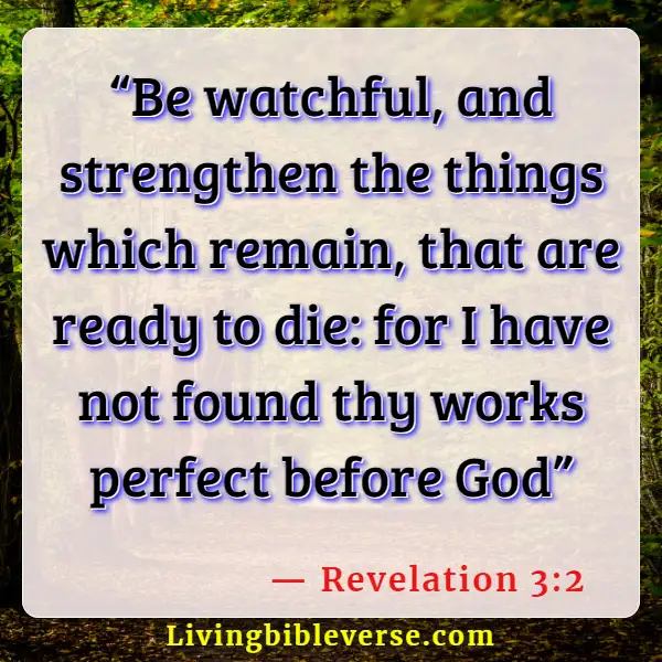 Bible verses About God Wants Us To Enjoy Life (Revelation 3:2)