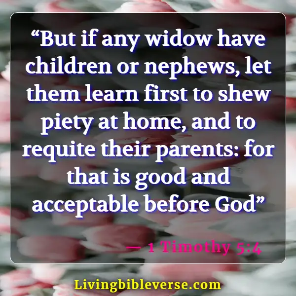 Bible Verses About Adoption Into The Family Of God (1 Timothy 5:4)