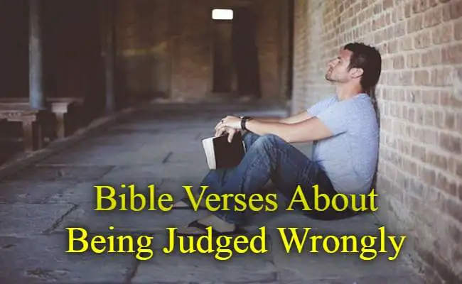 Bible Verses About Being Judged Wrongly