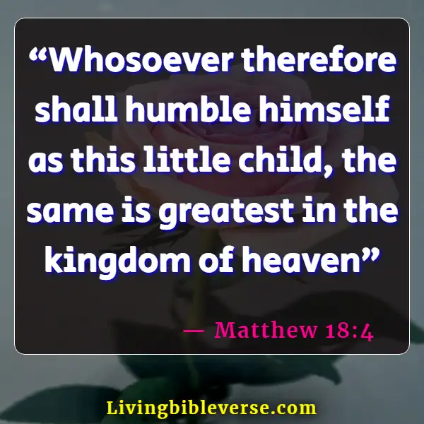 Bible Verses For Dealing With Difficult Family Members (Matthew 18:4)