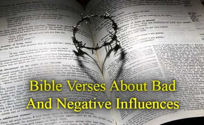 Bible Verses About Bad And Negative Influences