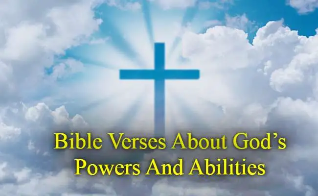 Bible Verses About Gods Powers And Abilities