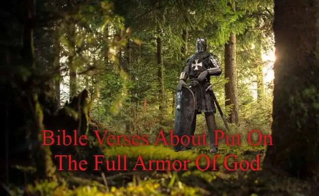 Bible Verses About Put On The Full Armor Of God (1)