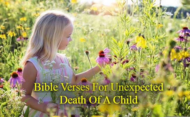 Bible Verses For Unexpected Death Of A Child