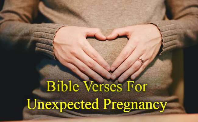 Bible Verses For Unexpected Pregnancy