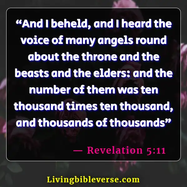 Bible Verses About Angels Rejoice In Heaven (Revelation 5:11)