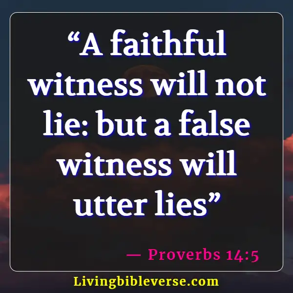 Bible Verses About Bearing False Witness (Proverbs 14:5)